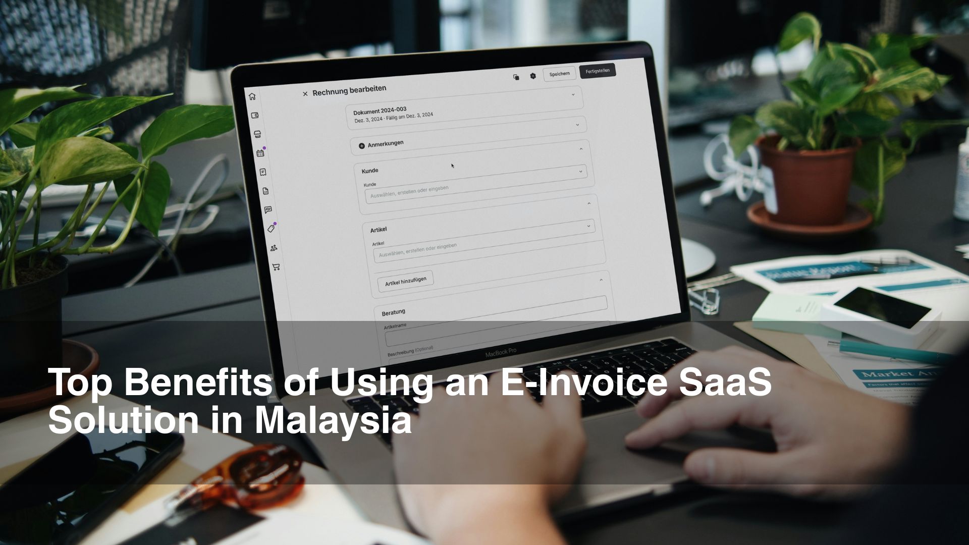 e-Invoice SaaS Solution Malaysia
