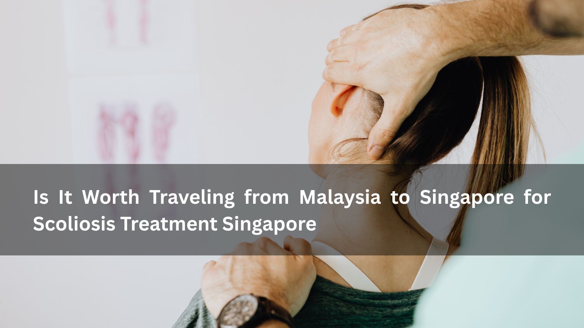 scoliosis treatment singapore