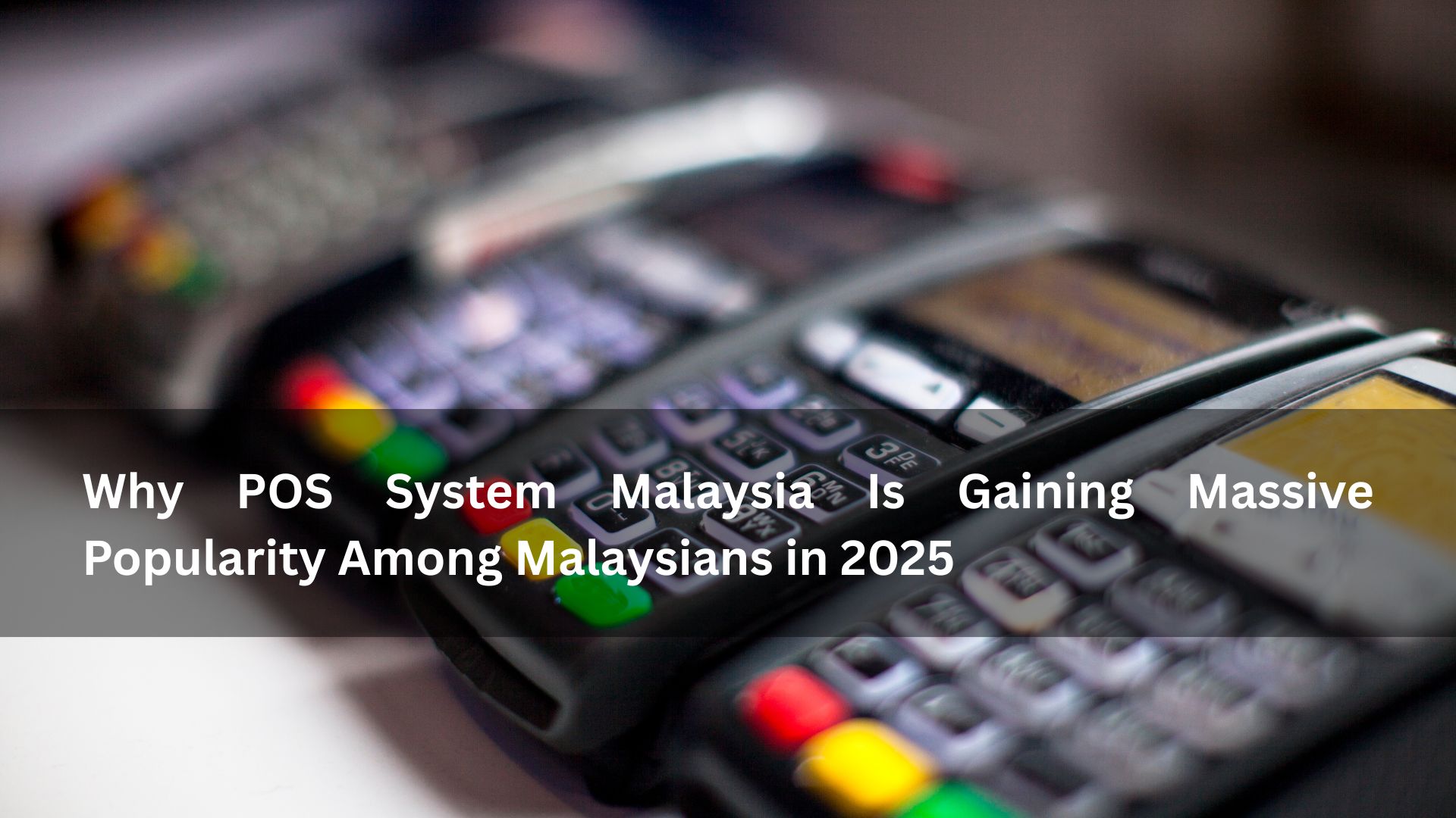 pos system Malaysia