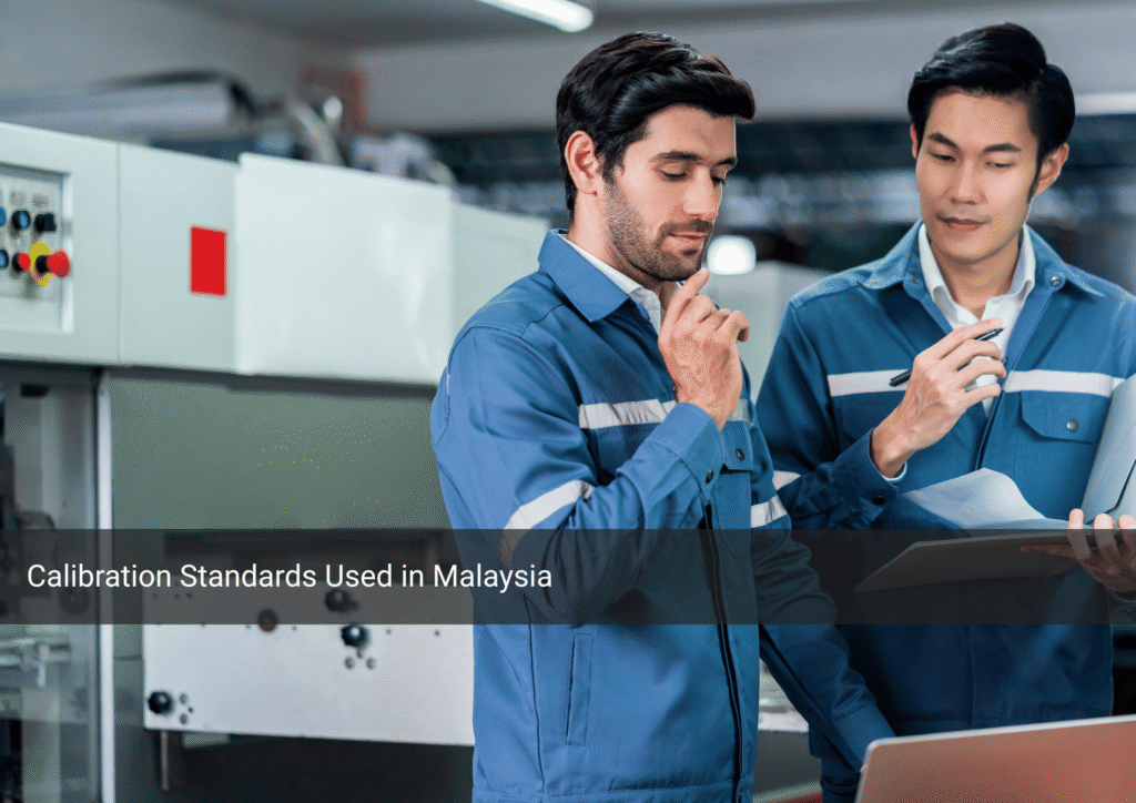 Calibration Using The Standard Calibration Standards Malaysia Guide
